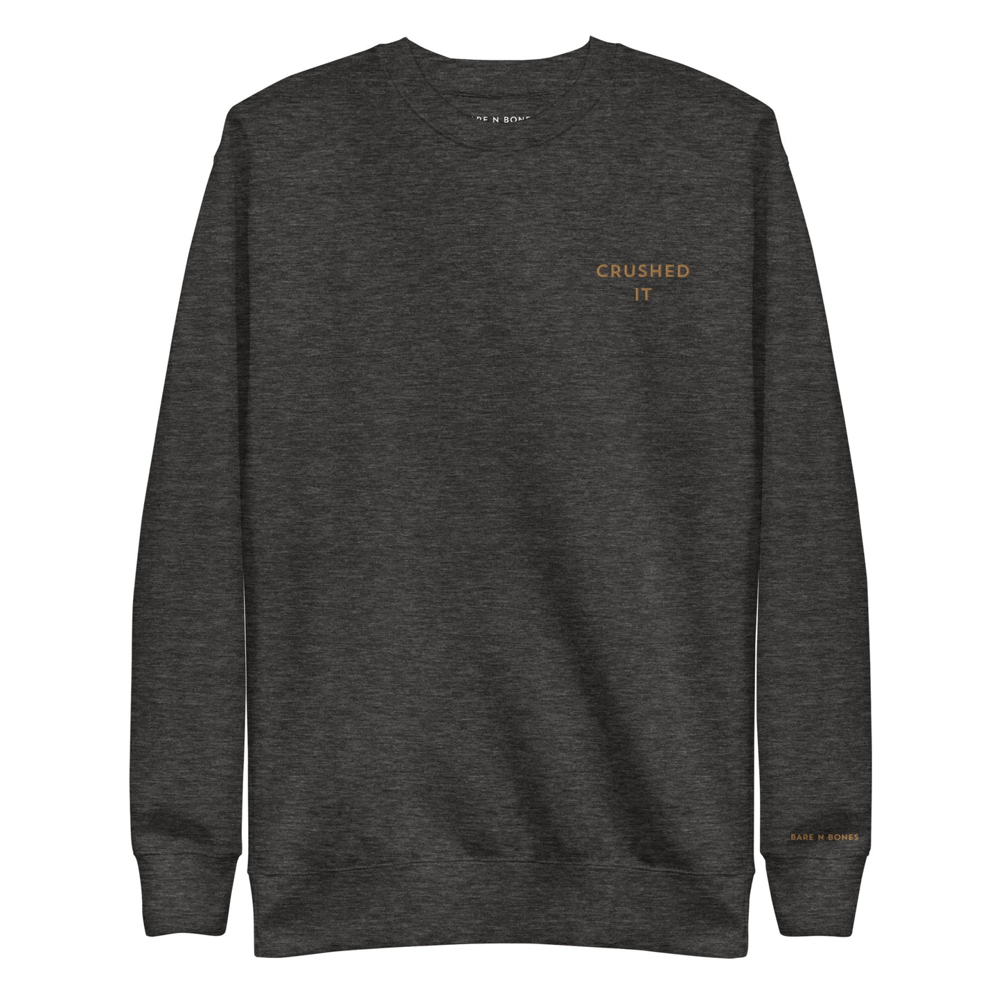 CRUSHED IT Crew Neck Sweatshirt